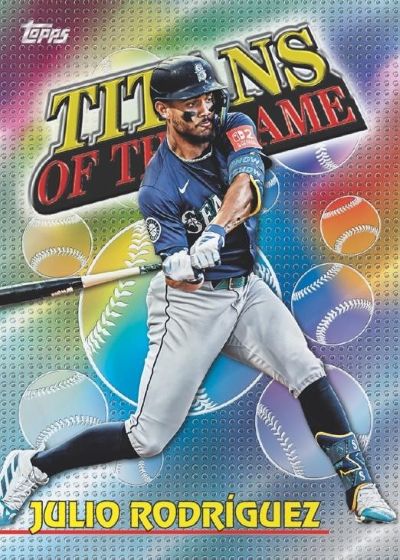 2026 Topps Baseball Series 1 Titans Of The Game Julio Rodriguez