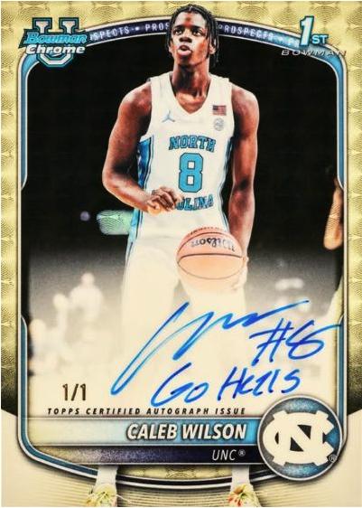 2025-26 Bowman Basketball: The Complete Collector's Guide 27 2025-26 Bowman Chrome U Caleb Wilson UNC Superfractor Inscription Autograph 1/1