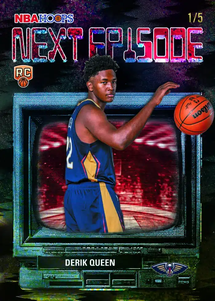 Best Cards to Look For in 2025-26 Topps NBA Hoops 19 2025-26 Topps NBA Hoops Derik Queen Next Episode rookie insert Pixel Burst Red 1/5