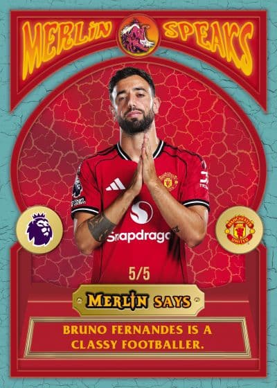 2026 Topps Merlin Premier League Merlin Speaks Bruno Fernandes