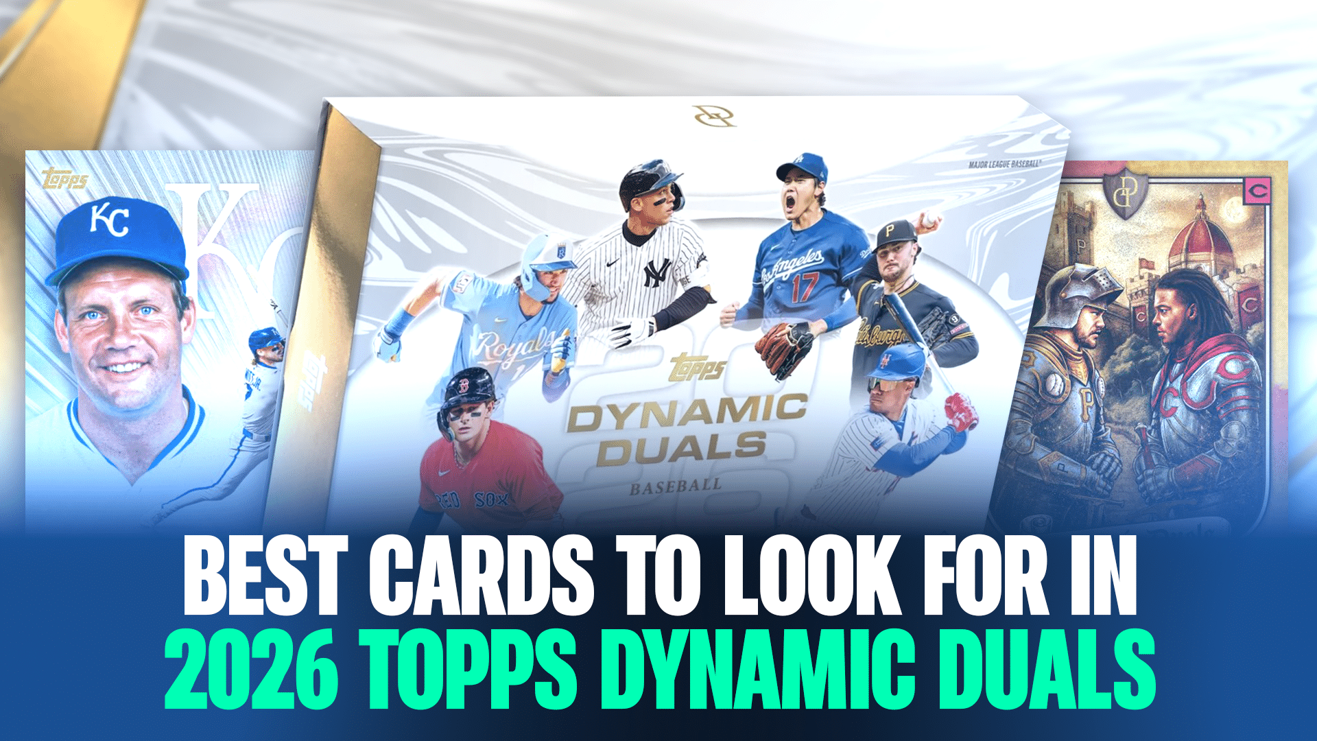 Best Cards To Look For In 2026 Topps Dynamic Duals Blog Image Cover Ludex