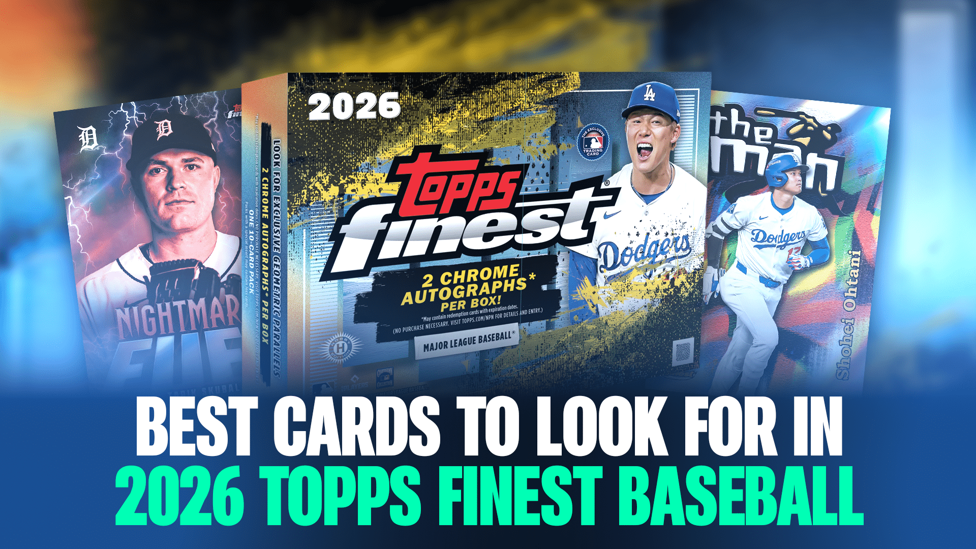Best Cards To Look For In 2026 Topps Finest Baseball Blog Cover Image Ludex