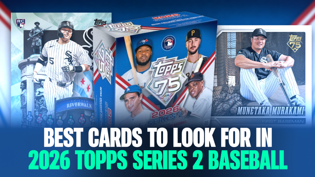 Best Cards To Look For In 2026 Topps Series 2 Baseball Blog Cover Image Ludex