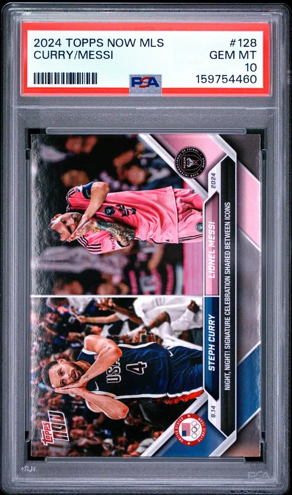 The Ten Most Graded Lionel Messi Cards of All Time 10 Lionel Messi 2024 Topps Now MLS #128 (Curry/Messi) PSA 10