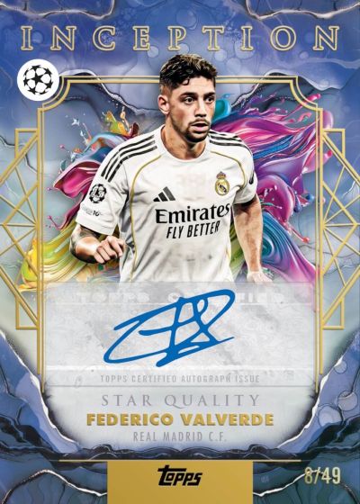 2026 Topps Inception UEFA Club Competitions Federico Valverde Star Quality Auto Blue 8/49