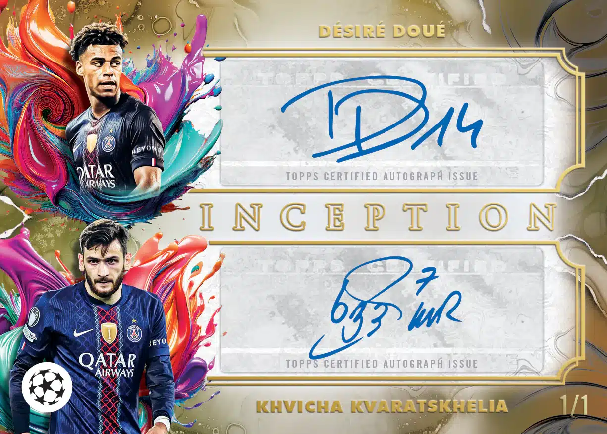 The Best Cards in 2025-26 Topps Inception UEFA Club Competitions 14 2026 Topps Inception UEFA Club Competitions Désiré Doué Khvicha Kvaratskhelia Dual Autographs 1/1