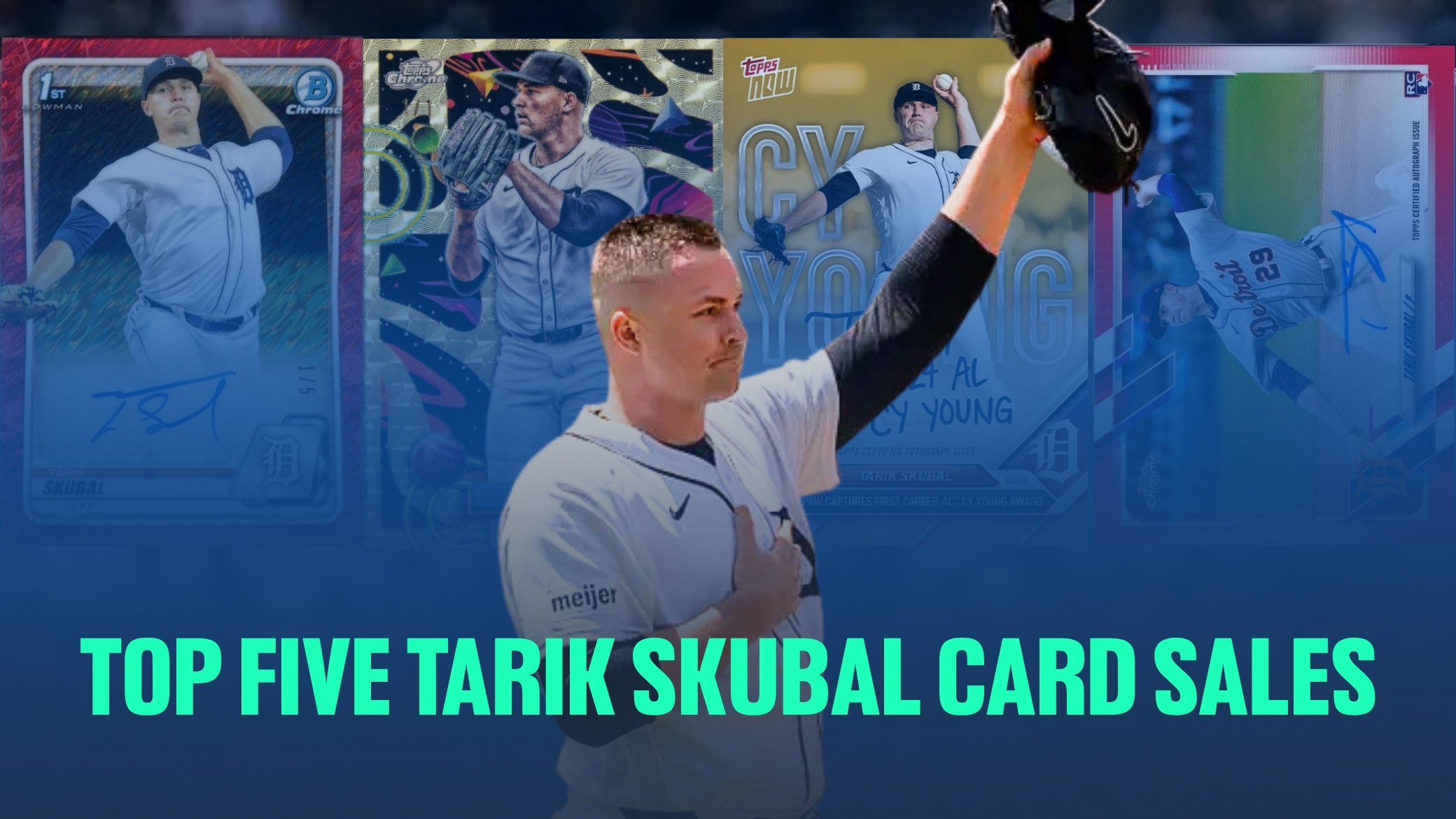 Top Five Tarik Skubal Card Sales